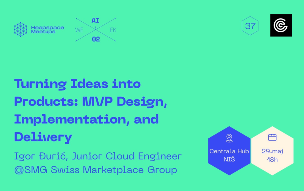 Turning Ideas into Products: MVP Design, Implementation, and Delivery